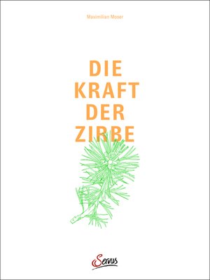 cover image of Die Kraft der Zirbe
